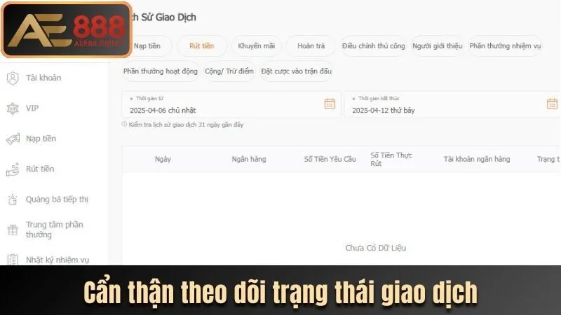 Cẩn thận theo dõi trạng thái giao dịch