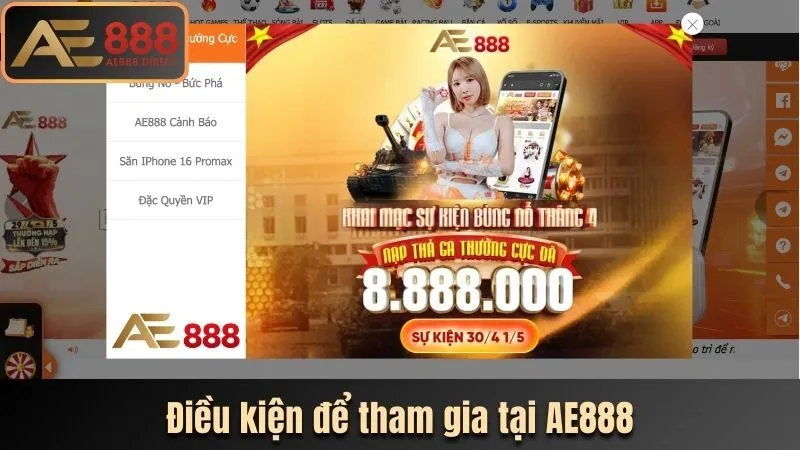Điều kiện để tham gia tại AE888