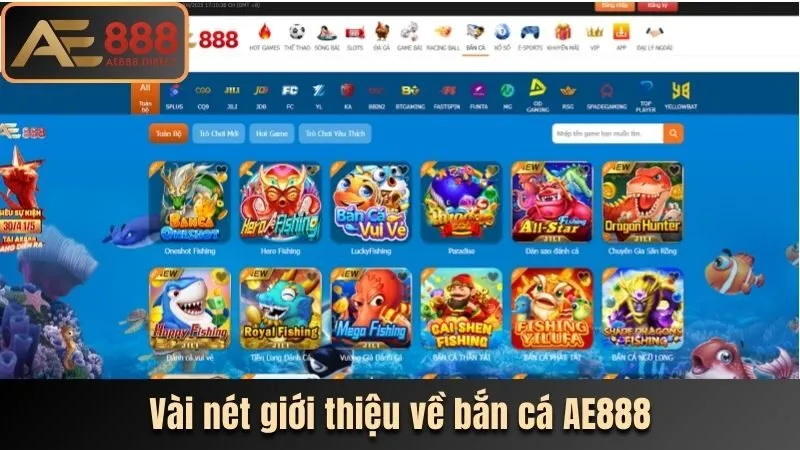 Vài nét giới thiệu về bắn cá AE888